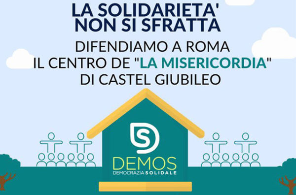 Manifestazione contro la chiusura del centro “La Misericordia”, Demos: “La solidarietà non si sfratta”