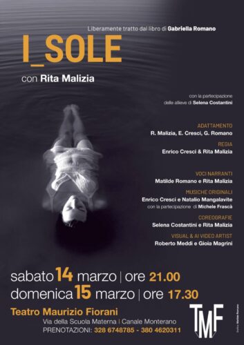 Dal libro di Gabriella Romano, arriva “Isole”. Per emozionarsi. In scena Rita Malizia